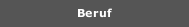 Beruf